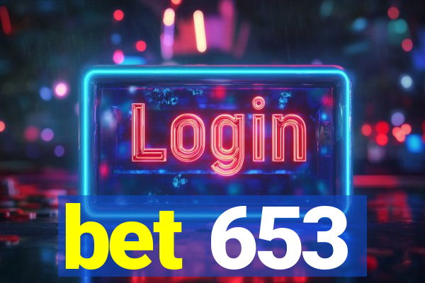 bet 653